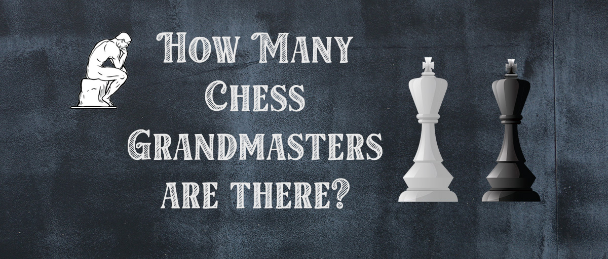 how many chess grandmasters are there